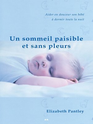cover image of Un sommeil paisible et sans pleurs